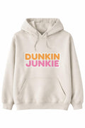 Dunkin Junkie Hoodie